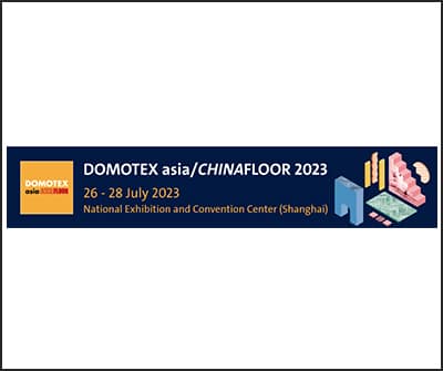 Domotex asia/CHINAFLOOR  a Shanghai a luglio, Domotex ad Hannover a gennaio